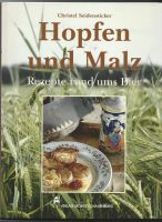 Hopfen und Malz  Rezepte rund ums Bier (1995) Nordrhein-Westfalen - Monschau Vorschau