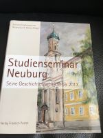 Studienseminar Neuburg, von 1638 bis 2013 München - Sendling-Westpark Vorschau