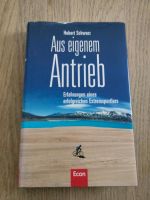 Buch aus eigenem Antrieb Hubert schwarz Bayern - Schmidmühlen Vorschau