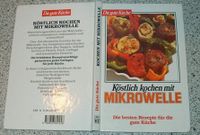 BN Köstlich kochen mit Mikrowelle Die gute Küche Beste Rezepte BZ Rheinland-Pfalz - Breitscheid Vorschau