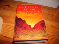 Im Feuer der Smaragde von Patricia Shaw Buch (B) Hessen - Groß-Gerau Vorschau