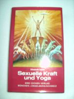 Sexuelle Kraft und yoga - Elisabeth Haich Nordrhein-Westfalen - Krefeld Vorschau
