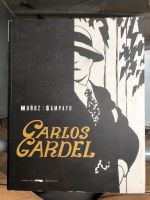 Graphic Novel Carlos Gardel von Muñoz/Sampayo (Spanisch) Baden-Württemberg - Freiburg im Breisgau Vorschau