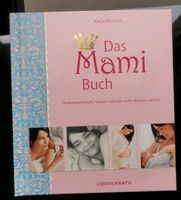 Buch Das Mami Buch Schwangerschaft Geburt Baby Bochum - Bochum-Nord Vorschau