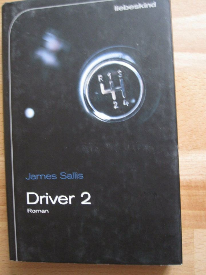 James Sallis : Driver 2 - Hardcover , Liebeskind Verlag in Willmars
