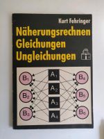 Näherungsrechnungen Gleichungen Ungleichungen Volk und Wissen Thüringen - Weimar Vorschau