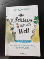 Als Schisser um die Welt, Jan Kowalsky Bayern - Ronsberg Vorschau