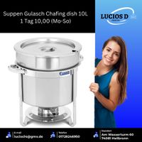 Suppen Chafing dish Supper-Chafer Buffet-Set mieten Baden-Württemberg - Heilbronn Vorschau