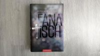 Fanatisch von Patricia Schröder / Buch Hardcover Niedersachsen - Bardowick Vorschau