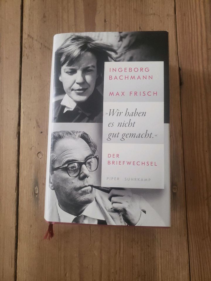 Wir haben es nicht gut gemacht, Ingeborg Bachman und Max Frisch, in Berlin