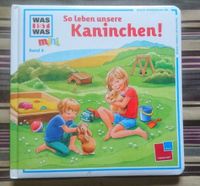 Kinderbuch: So leben unsere Kaninchen! Nordrhein-Westfalen - Willich Vorschau