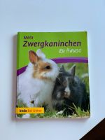 Buch Sachbuch Mein Zwergkaninchen zu Hause zu verkaufen Nordrhein-Westfalen - Lünen Vorschau