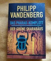 Philipp Vandenberg Das Pharao-Komplott / Der grüne Skarabäus TB Rheinland-Pfalz - Weisenheim am Berg Vorschau