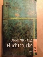 Anne Michaels: Fluchtstücke Hessen - Gießen Vorschau