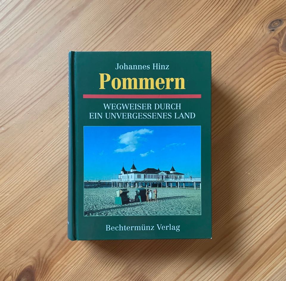 Pommern - Wegweiser durch ein unvergessenes Land in Husum