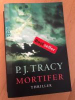 Taschenbuch „Mortifer“ von P.J. Tracy Bayern - Cham Vorschau