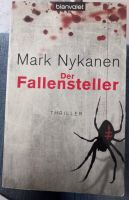 Der Fallensteller von Mark Nykanen Thriller Dortmund - Hombruch Vorschau