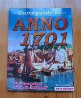 Gameguide zu Anno 1701 (Lösungsbuch) Berlin - Tegel Vorschau