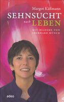 Margot Käßmann: "Sehnsucht nach Leben" Baden-Württemberg - Reutlingen Vorschau