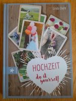 Buch Hochzeit Do it yourself von Linda Diehl Kiel - Mitte Vorschau