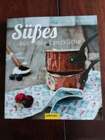 Süßes aus der Landküche * Backbuch * 160 Seiten * Versand Nordfriesland - Wyk Vorschau