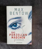 Das Porzellan Mädchen (Max Bentow) Niedersachsen - Braunschweig Vorschau