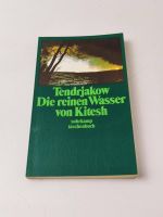 Suhrkamp Taschenbuch - Tendrjakow - Die reinen Wasser von Kitesh Nordrhein-Westfalen - Dülmen Vorschau