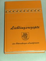 Landfrauen Kochbuch Lieblingsrezepte Ottersberg guter Zustand Niedersachsen - Rotenburg (Wümme) Vorschau