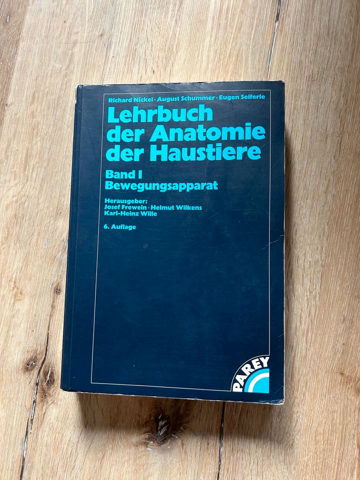 Lehrbuch der Anatomie der Haustiere, Nickel, Schummer, Seiferle in Hannover