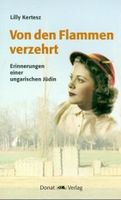 Von den Flammen verzehrt von Lilly Kertesz Rheinland-Pfalz - Trier Vorschau