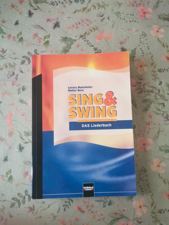 Sing & Swing - DAS Liederbuch in Ober-Hilbersheim