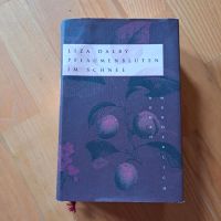 Liza Dalby Pflaumenblüten im Schnee / Roman / Buch Bayern - Forchheim Vorschau