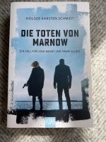 Die Toten von Marnow von Holger Karsten Schmidt Bayern - Beilngries Vorschau