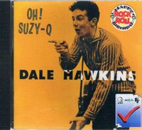 Dale Hawkins – CD - Oh! Suzy Q ( Original  Suzy Q ) NEU Niedersachsen - Vienenburg Vorschau