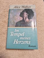 Alice Walker - Im Tempel meines Herzens - Roman - gebunden Niedersachsen - Meppen Vorschau