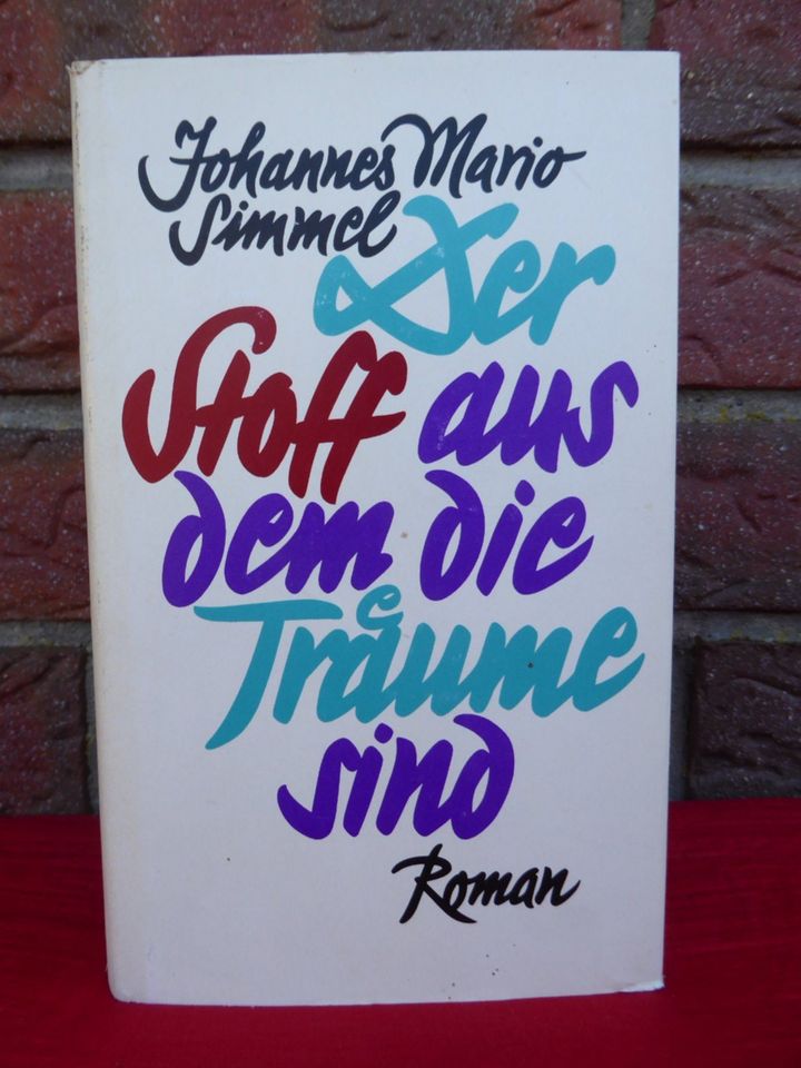 Der Stoff aus dem die Träume sind Roman von Johannes Mario Simmel in  Schleswig-Holstein - Flintbek | eBay Kleinanzeigen ist jetzt Kleinanzeigen