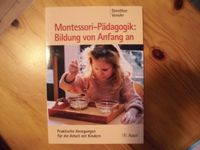 Montessori Pädagogik, Praxis und Theorie, Preise siehe Text Niedersachsen - Wunstorf Vorschau