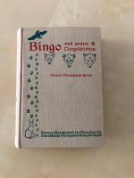 Buch „Bingo und andere Tiergeschichten“ von Ernest Thompson Seton München - Pasing-Obermenzing Vorschau