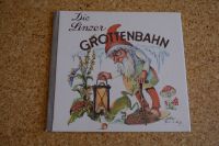 Bilderbuch Die Linzer Grottenbahn Sammler Nostalgie Vintage Bayern - Freyung Vorschau