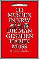 111 Museen in NRW, die man gesehen haben muss Düsseldorf - Friedrichstadt Vorschau