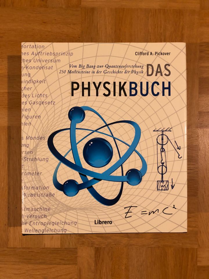 Das Physikbuch - 250 Meilensteine in der Geschichte der Physik in Dortmund