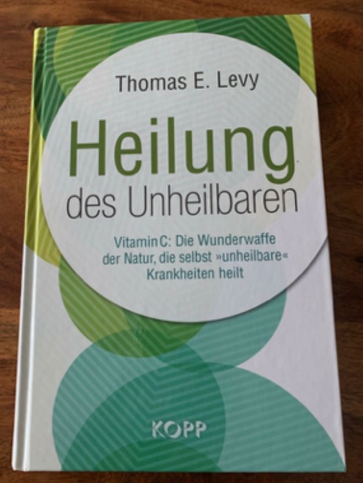 VITAMIN C Heilung des Unheilbaren  von Thomas E. Levy NEU in Hamburg