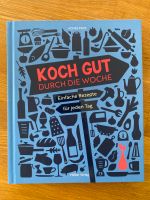 Kochbuch Koch gut durch die Woche Rezepte Bayern - Weißenburg in Bayern Vorschau