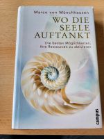 Wo die Seele auftankt von Marco von Münchhausen Bielefeld - Joellenbeck Vorschau