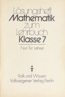 Lösungsheft Mathematik zum DDR Lehrbuch Klasse 7 Ausgabe 1985 Sachsen - Krostitz Vorschau