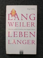 Langweiler leben länger / Jörg Zittlau Kreis Ostholstein - Neustadt in Holstein Vorschau