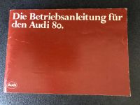 Betriebsanleitung Audi 80 Original 8/82 Nordrhein-Westfalen - Siegburg Vorschau