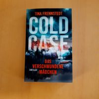Cold Case - das verschwundene Mädchen von Tina Frennstedt Dortmund - Eving Vorschau