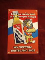 Emailleschild hup holland hupje Fußball WM 2006 Deutschland Niedersachsen - Zeven Vorschau