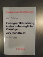 Kurt Stöber "Zwangsvollstreckung in das unbewegliche Vermögen" Nordrhein-Westfalen - Solingen Vorschau